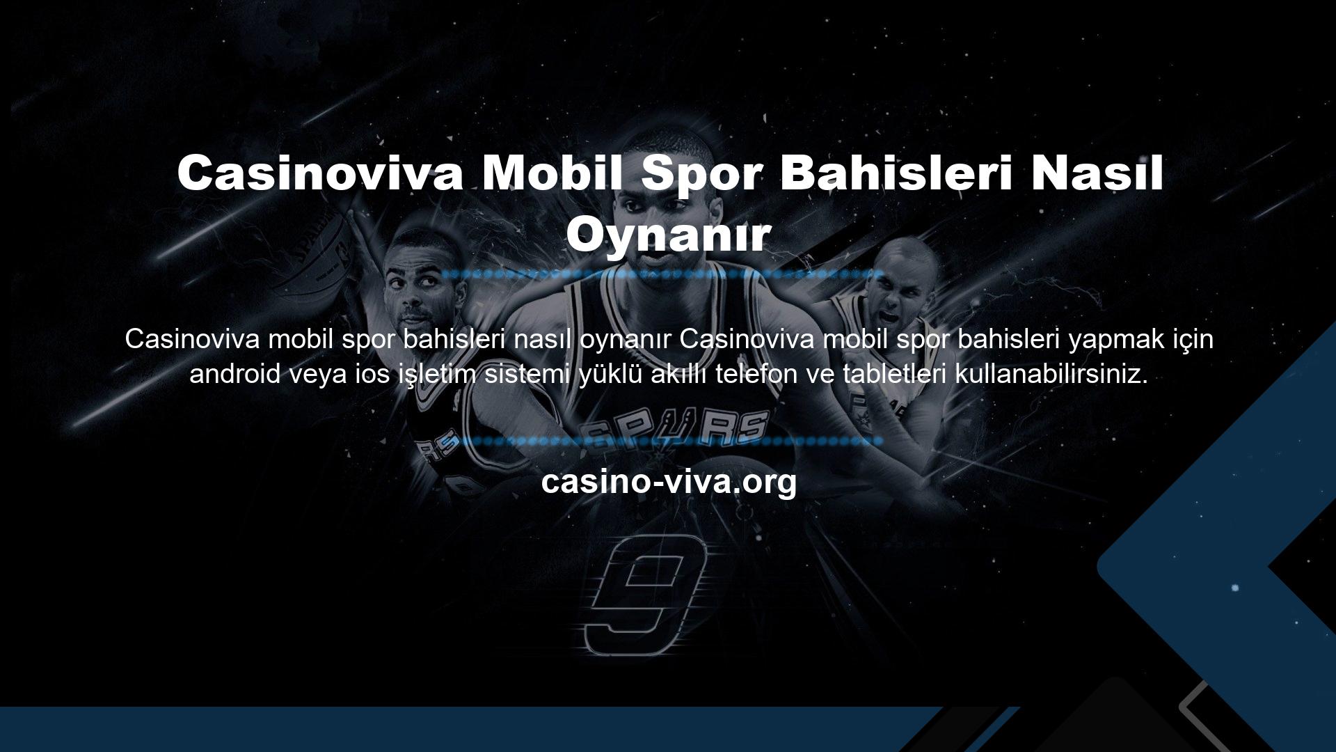 Casinoviva Mobil Spor Bahisleri Nasıl Oynanır