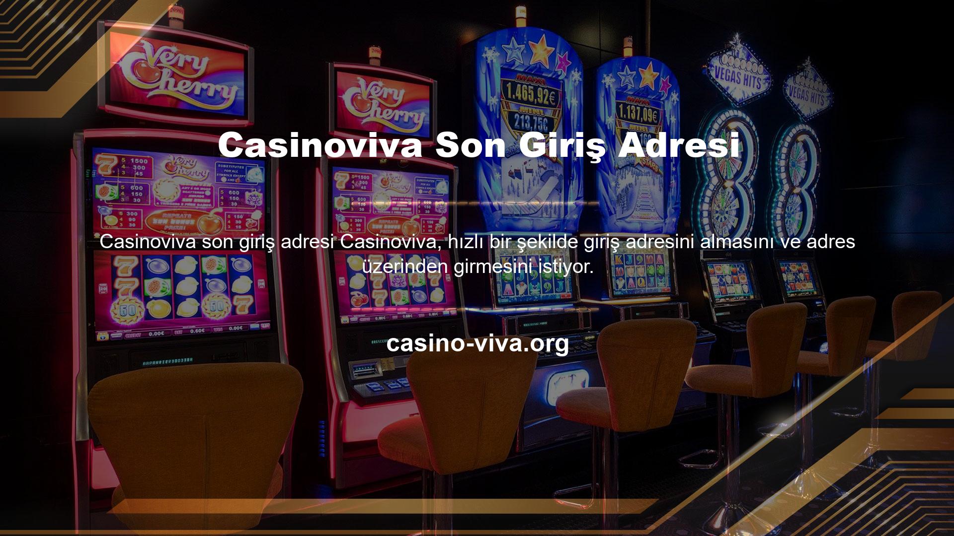 Casinoviva Son Giriş Adresi