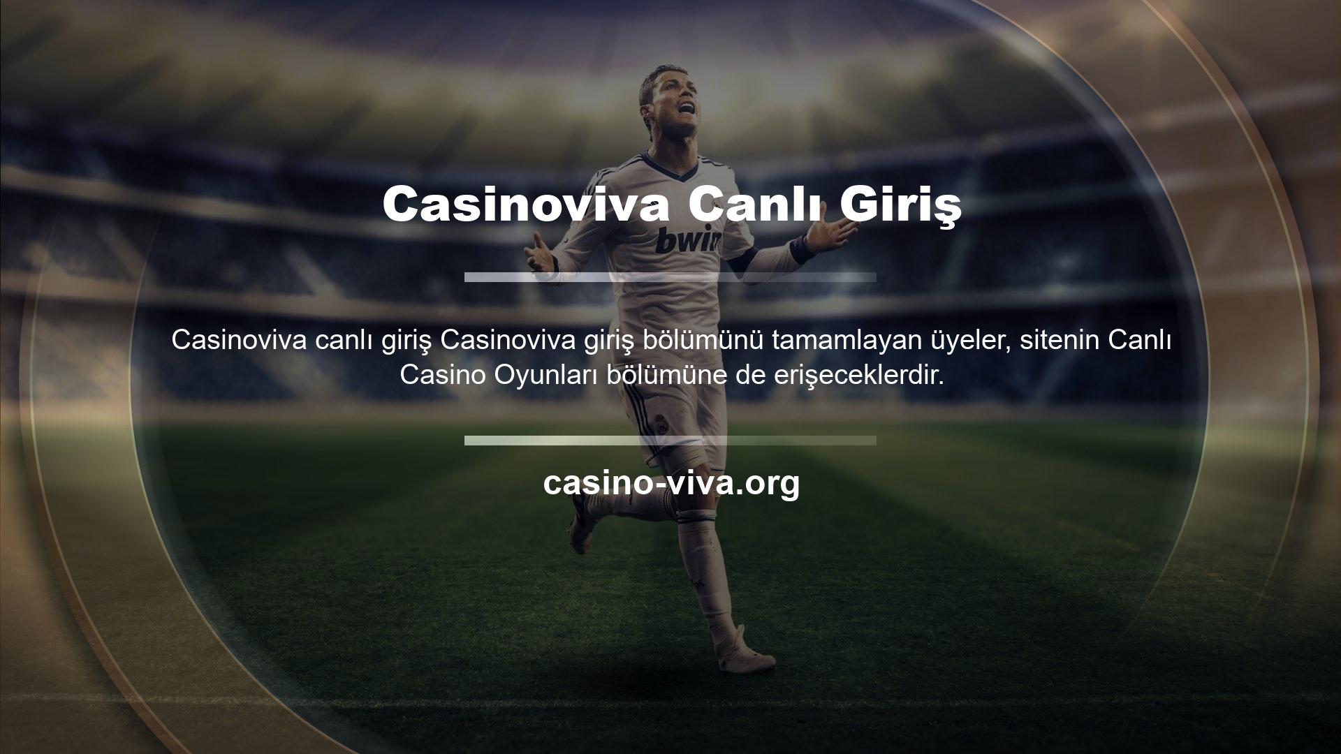 Canlı Casino bölgesinde farklı oyunlar oynayabilirsiniz